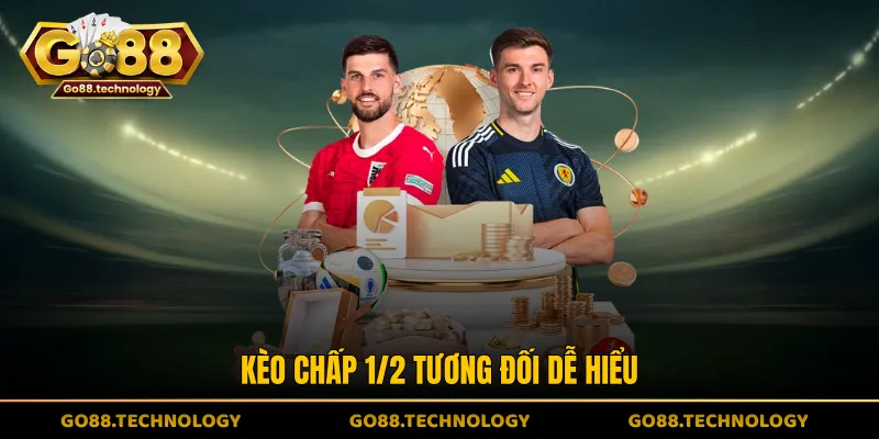 Kèo chấp 1/2 tương đối dễ hiểu